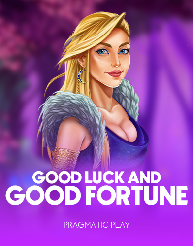 Good Luck & Good Fortune